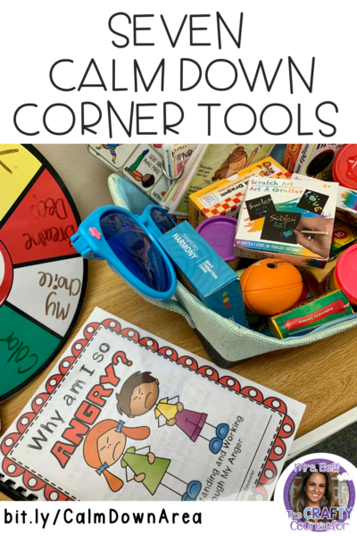 7 Calm Down Corner Tools - Mrs. Bell The Crafty Counselor